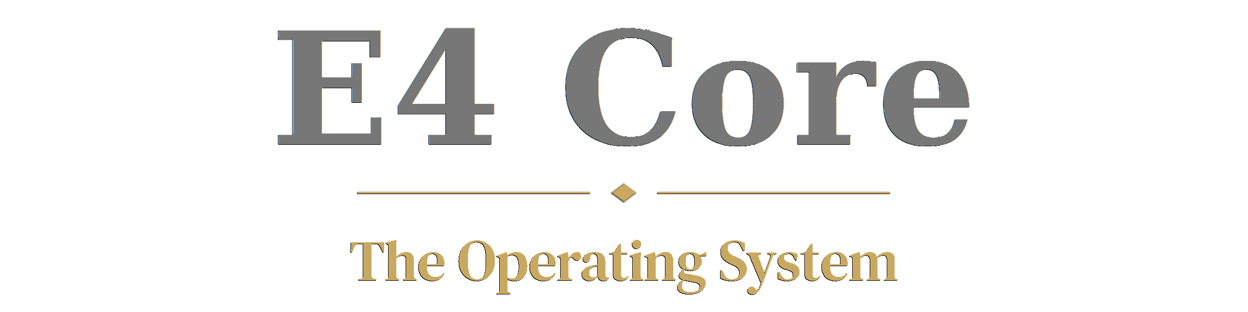 E4 Core